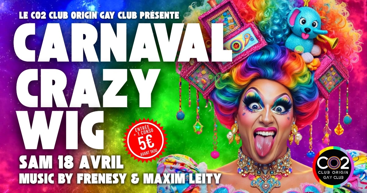 CO2 CARNAVAL CRAZY WIG w/Frenesy & Maxim Leity