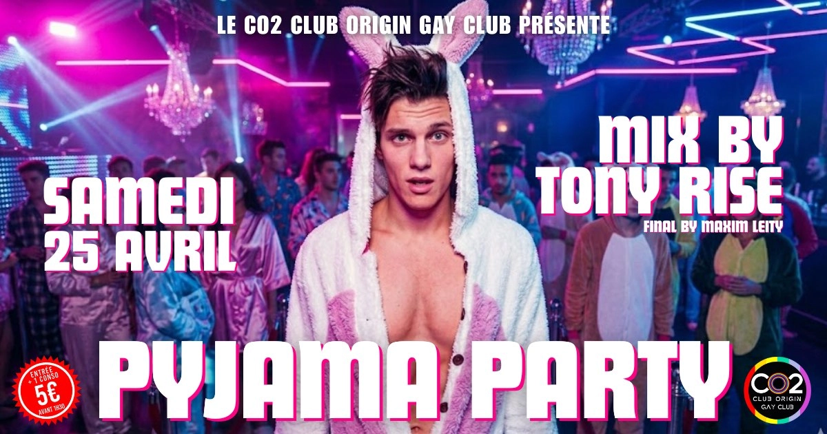 CO2 Pyjama Party w/Tony Rise & Maxim Leity