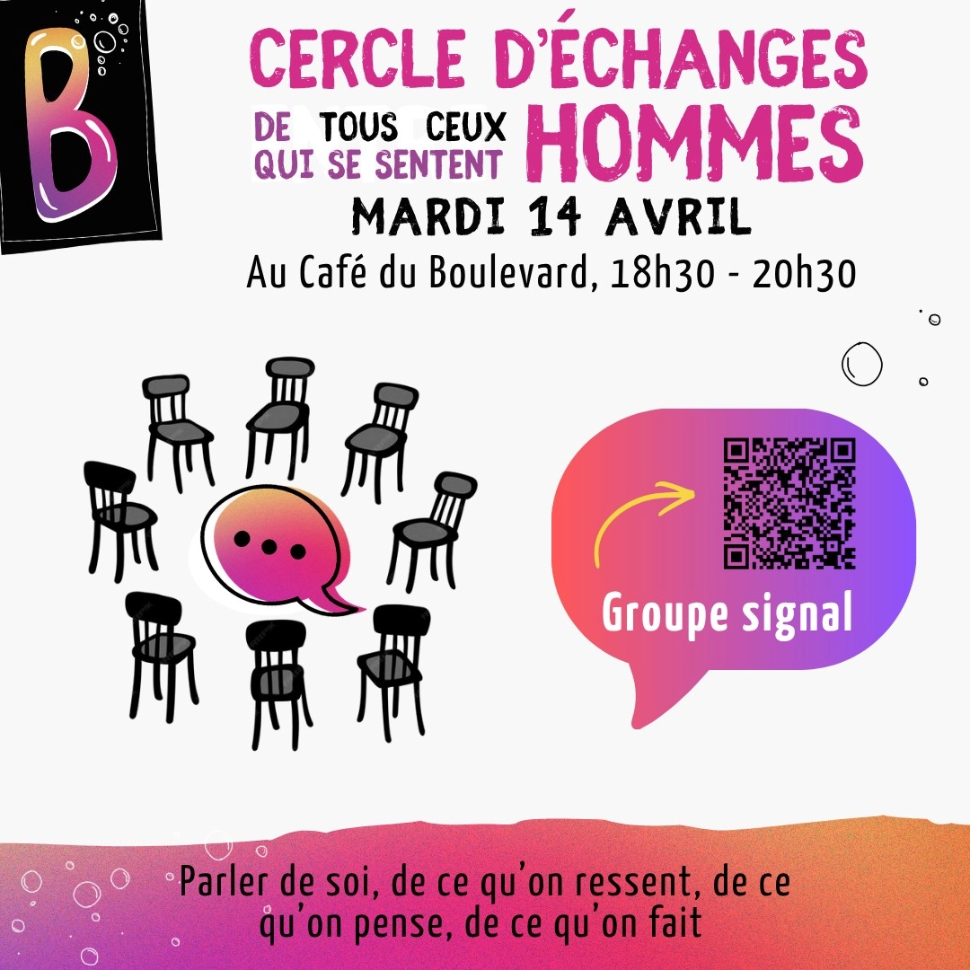 Cercle d'échange de tous ceux qui se sentent hommes