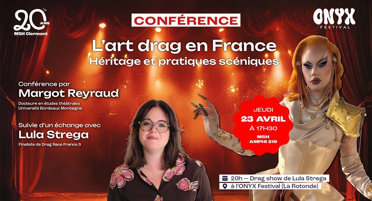 Conf&eacute;rence "L'art drag en France, h&eacute;ritage et pratiques sc&eacute;niques"