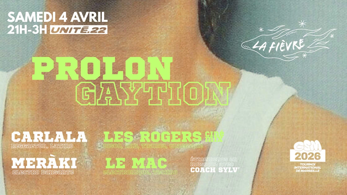 La Fièvre - Prolongaytion