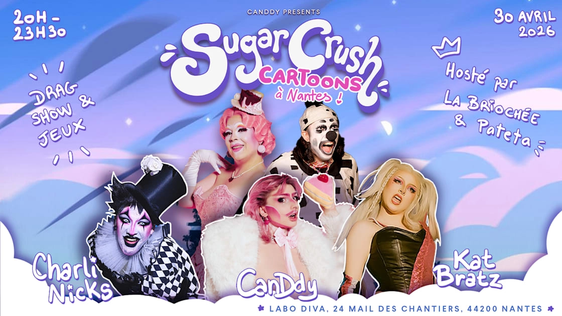 Sugar Crush : Cartoons &Agrave; Nantes !