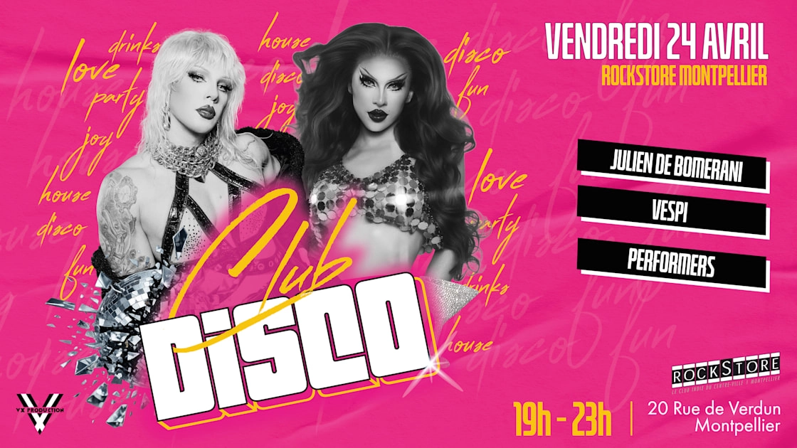 Ven 24/04 - Club Disco X Rockstore : Grande Première !