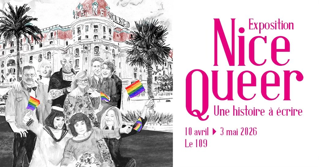 Vernissage de l'exposition Nice Queer : une histoire à écrire
