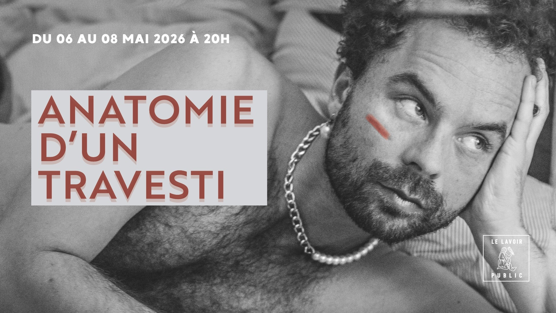 ANATOMIE D’UN TRAVESTI - Geoffrey Couët
