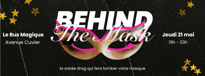 BEHIND THE MASK - DRAG SHOW