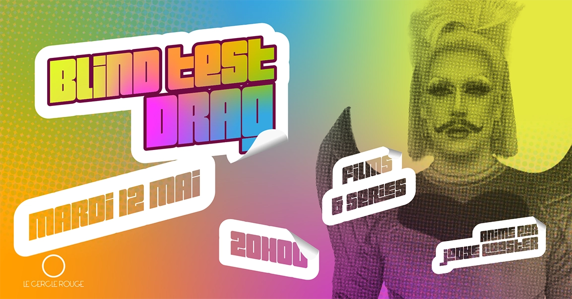 Blind Test Drag - Sp&eacute;cial films et s&eacute;ries