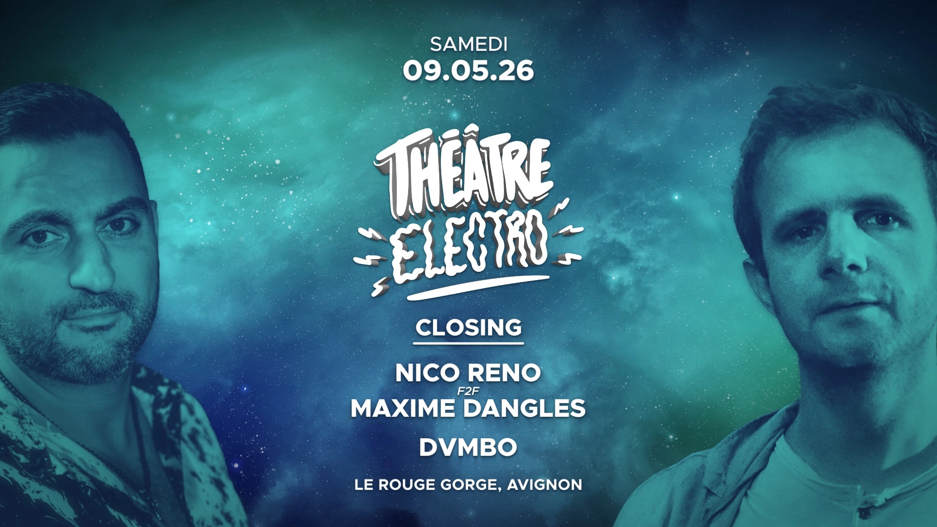 CLOSING TH&Eacute;&Acirc;TRE ELECTRO Guest MAXIME DANGLES