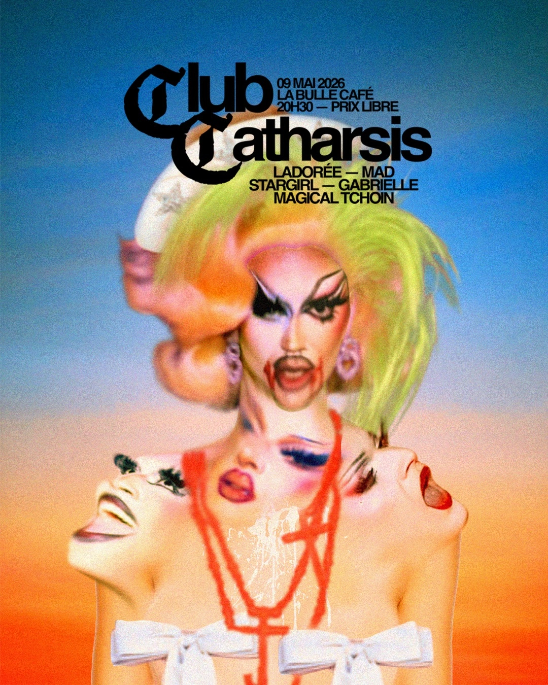 CLUB CATHARSIS XI - Drag Show - La Bulle Café, Lille