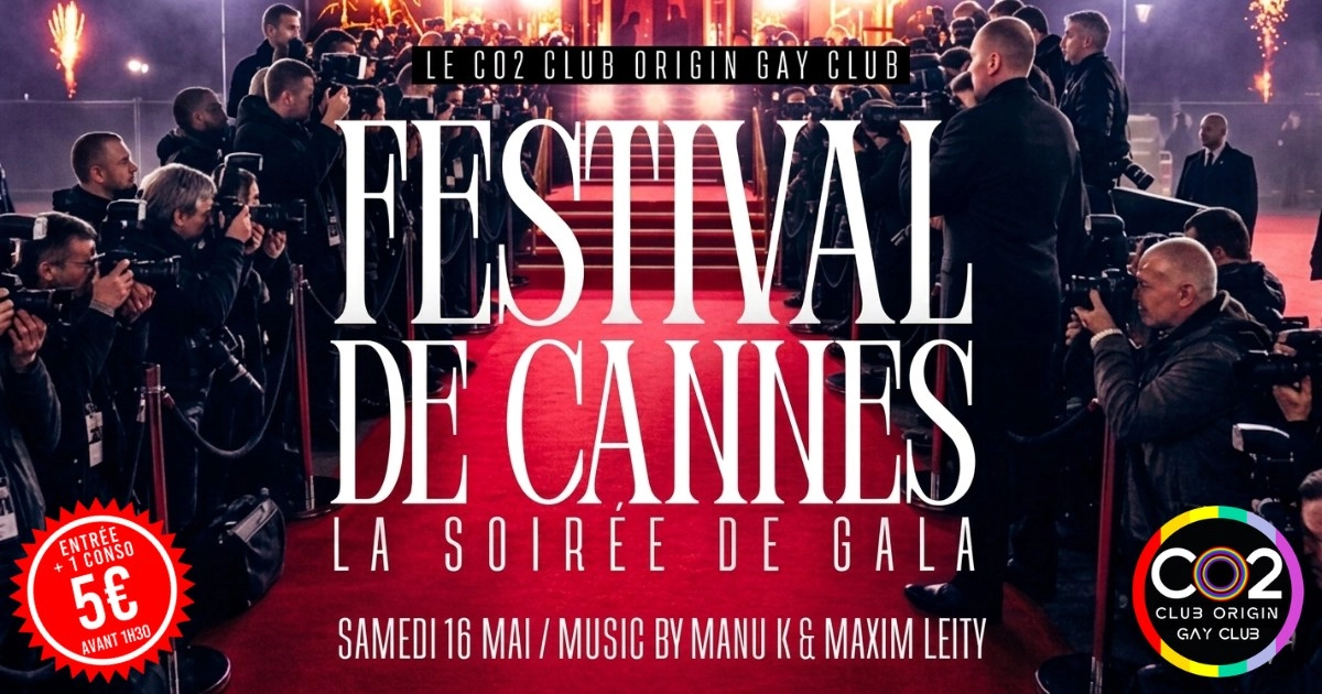 CO2 FESTIVAL DE CANNES w/Manu K & Maxim Leity