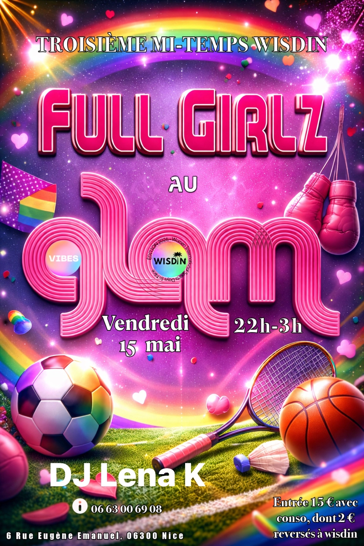 FullGirlZ au Glam troisi&egrave;me mi-temps WISDIN 15 MAI