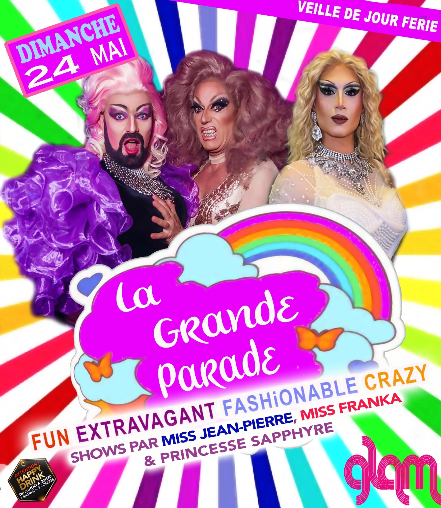 LA GRANDE PARADE " DRAGSHOWS" @ GLAM
