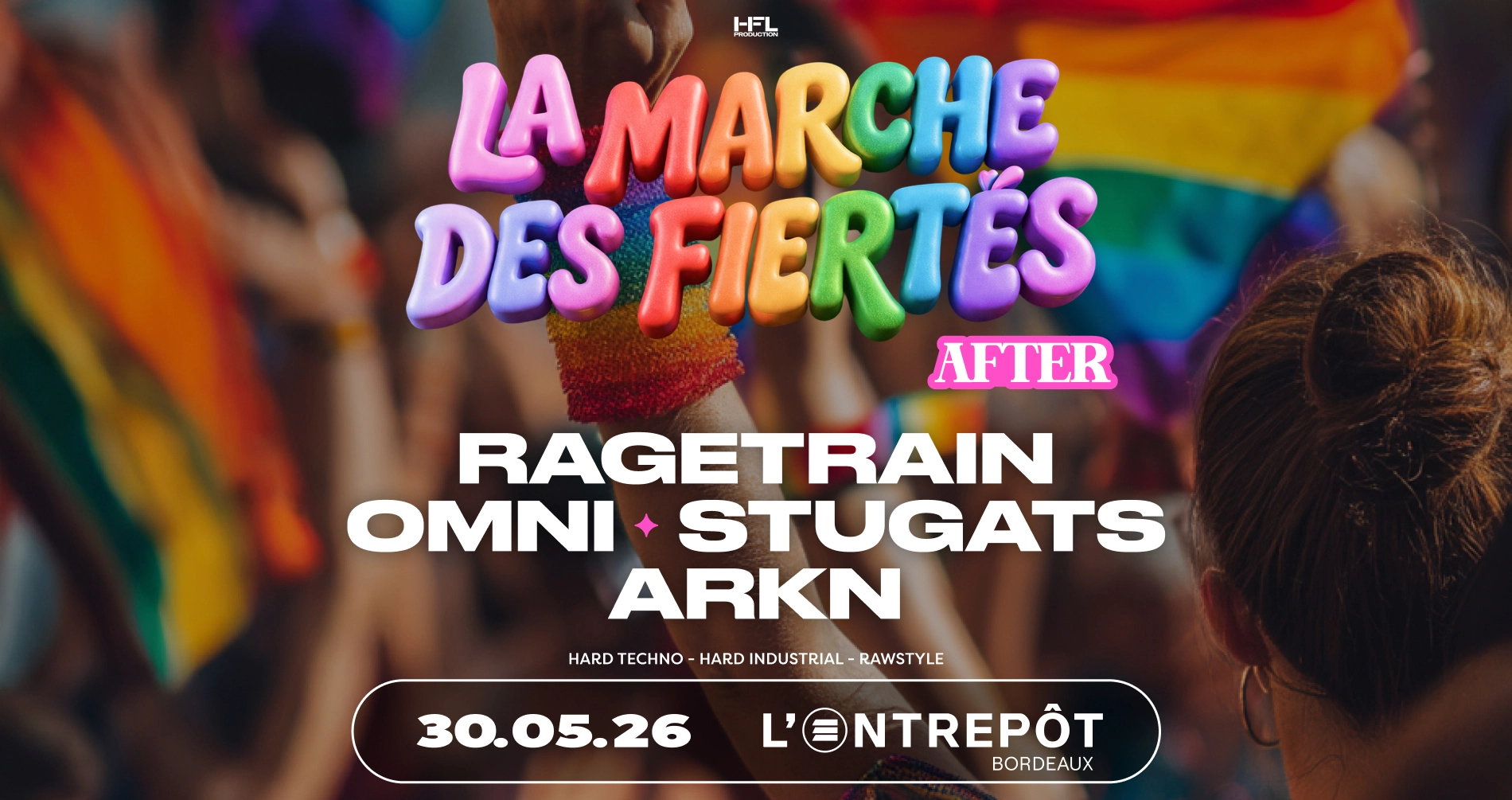 LA MARCHE DES FIERT&Eacute;S &ndash; AFTER // RAGETRAIN - OMNI - STUGATS - ARKN