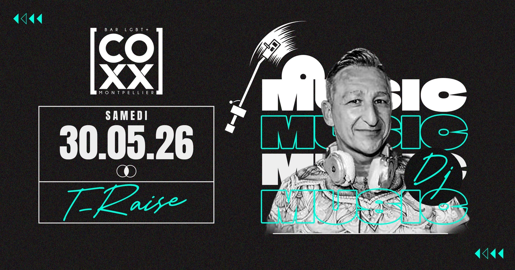 Samedi 30 mai DJ Set T-Raise