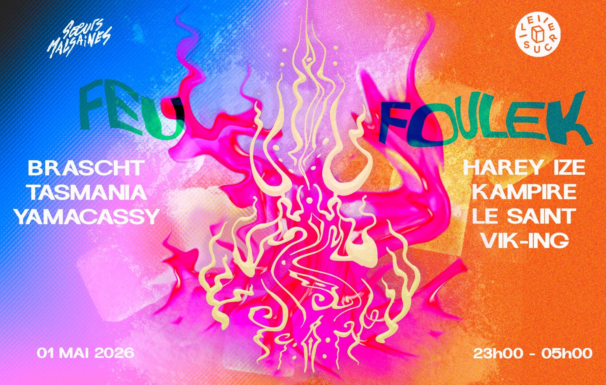 club x Soeurs Malsaines : Feu Foulek ❤️🔥