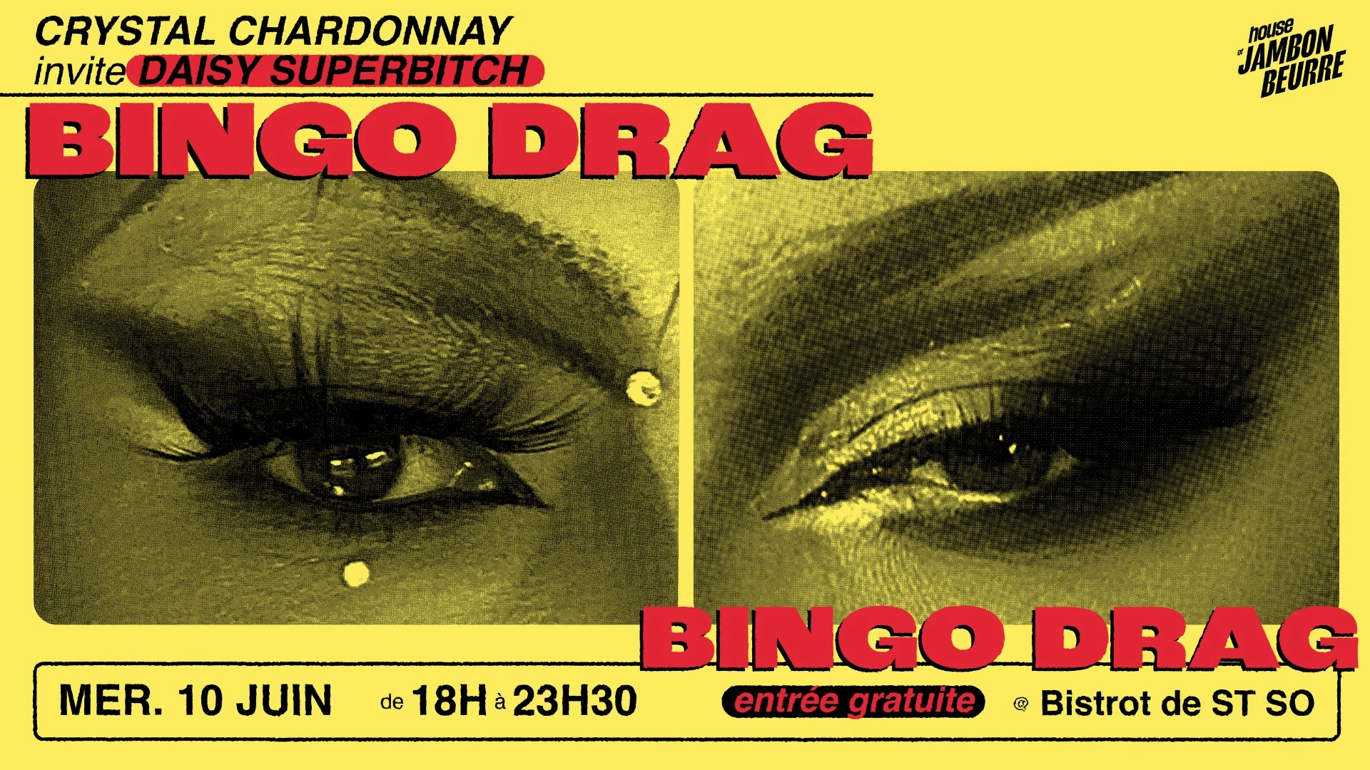 BINGO DRAG | Crystal Chardonnay & Daisy Superbitch @ Bistrot ST SO