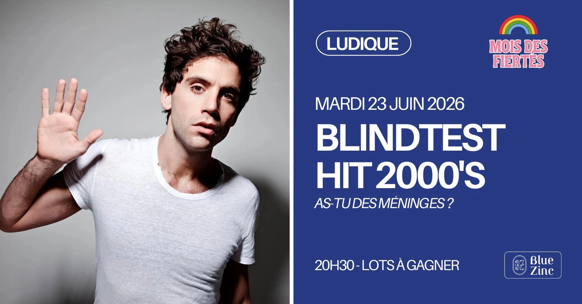 BLINDTEST HIT 2000's &bull; MOIS DES FIERT&Eacute;S &bull; Blue Zinc