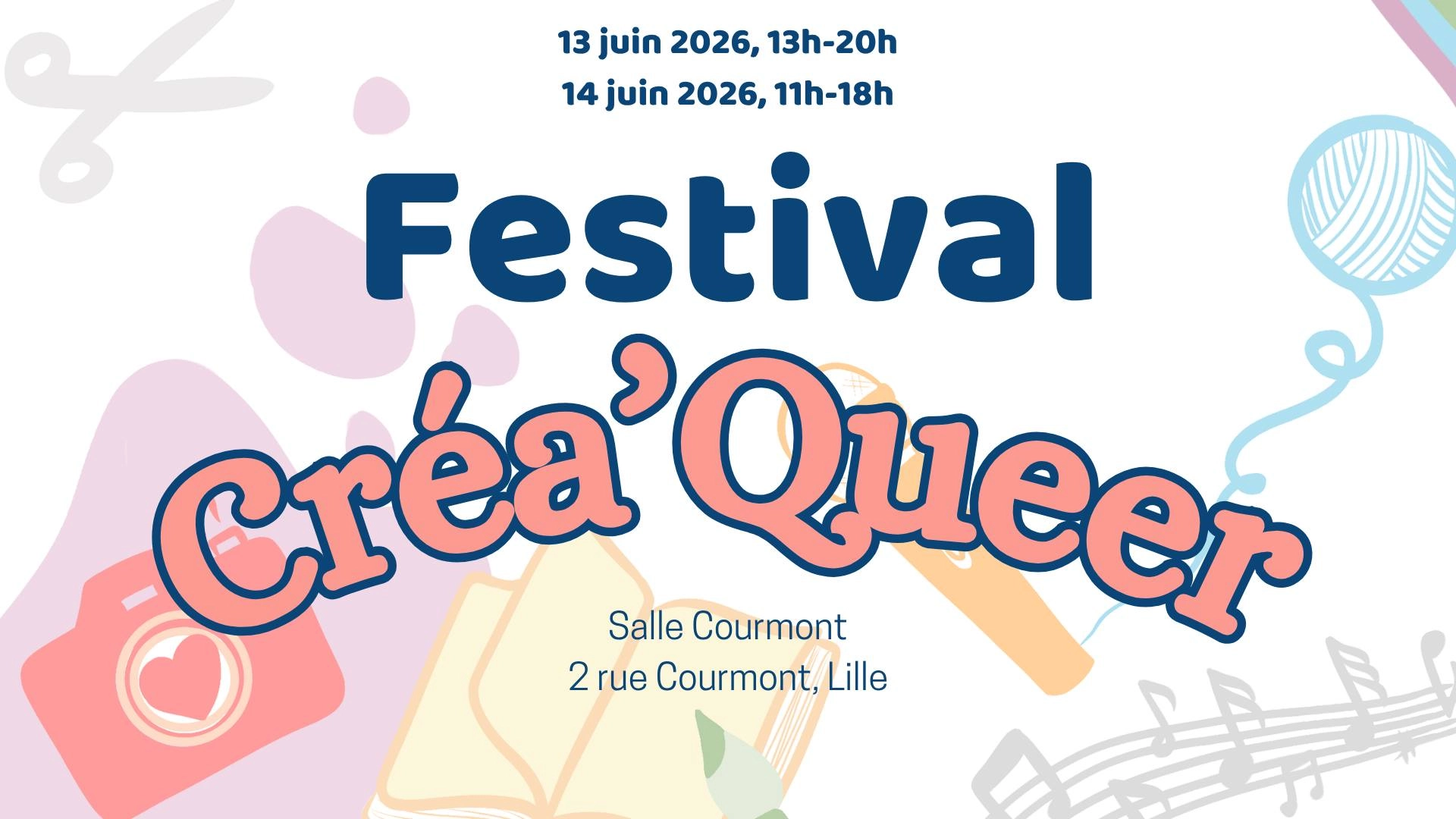 Festival Cr&eacute;a'Queer 2026