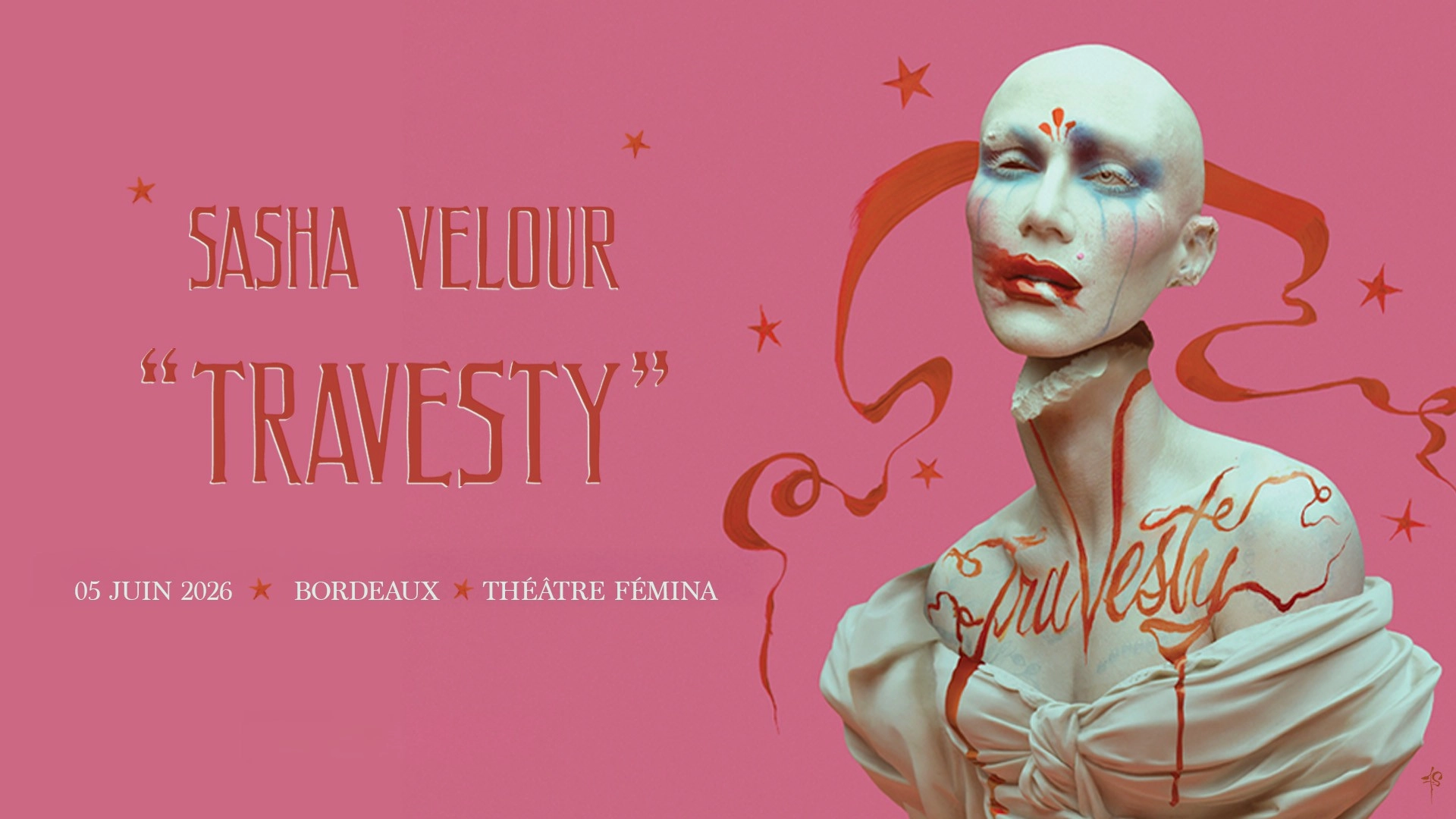 Sasha Velour &bull; 5 juin 2026 &bull; Th&eacute;&acirc;tre F&eacute;mina, Bordeaux