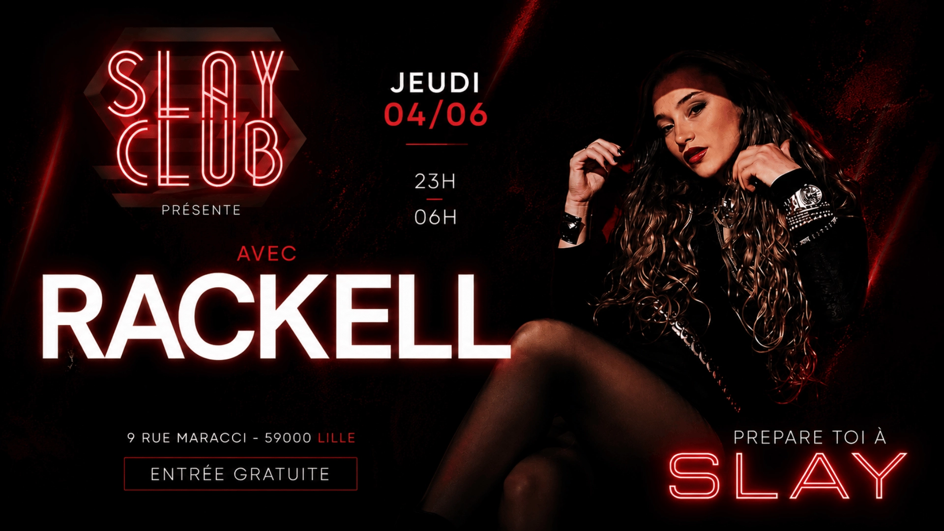 Slay Club : Dj Rackell 04/06