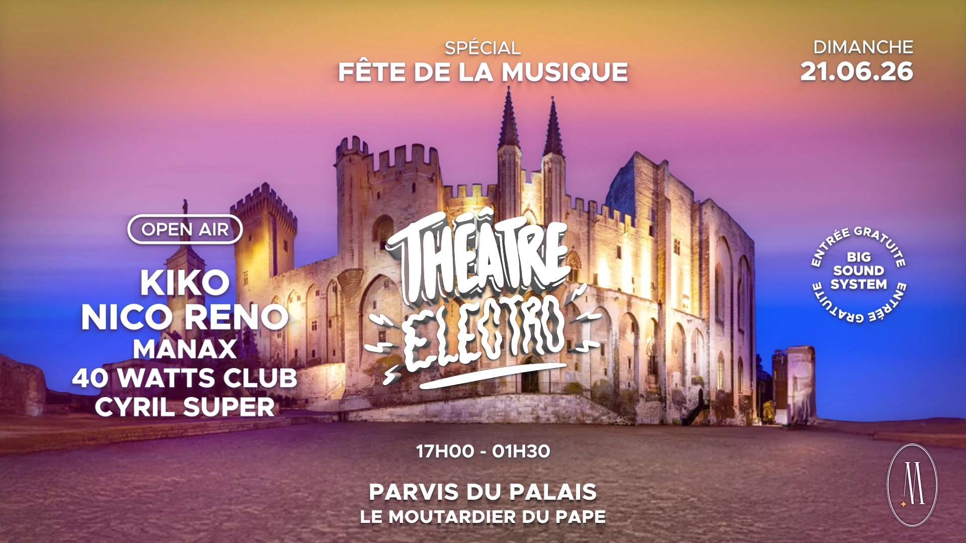 THÉÂTRE ELECTRO XXL OPEN AIR FÊTE DE LA MUSIQUE (GRATUIT)