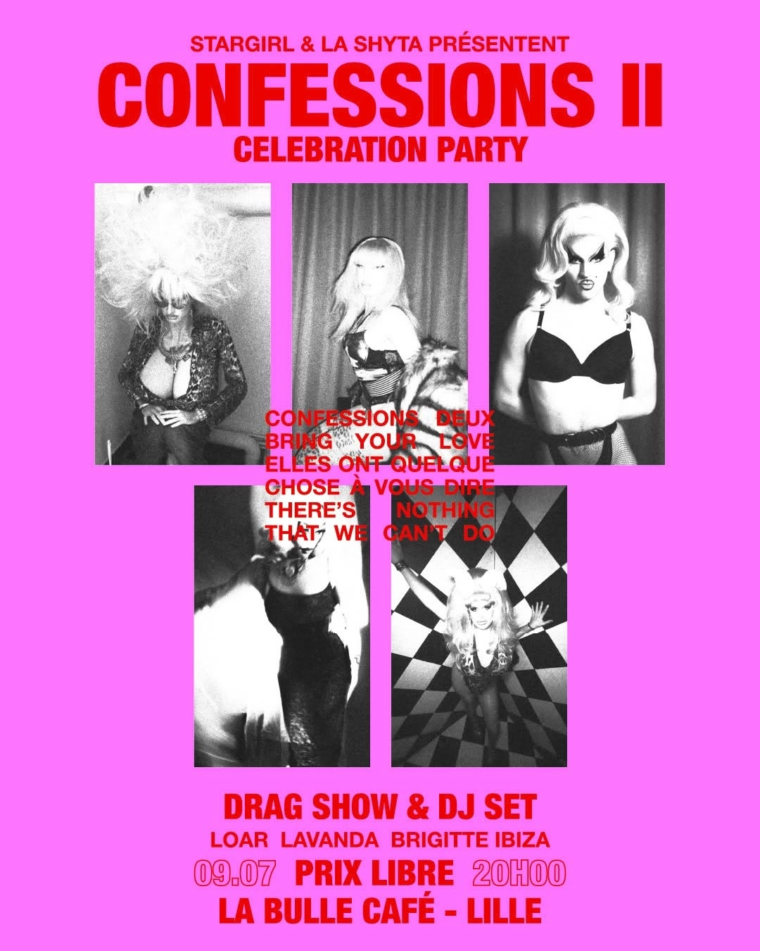 CONFESSIONS II CELEBRATION PARTY - Drag Show & DJ Set - La Bulle Caf&eacute;, Lille