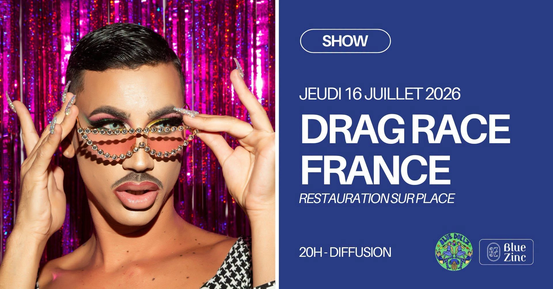DRAG RACE FRANCE &bull; SAISON 4 &bull; Blue Zinc