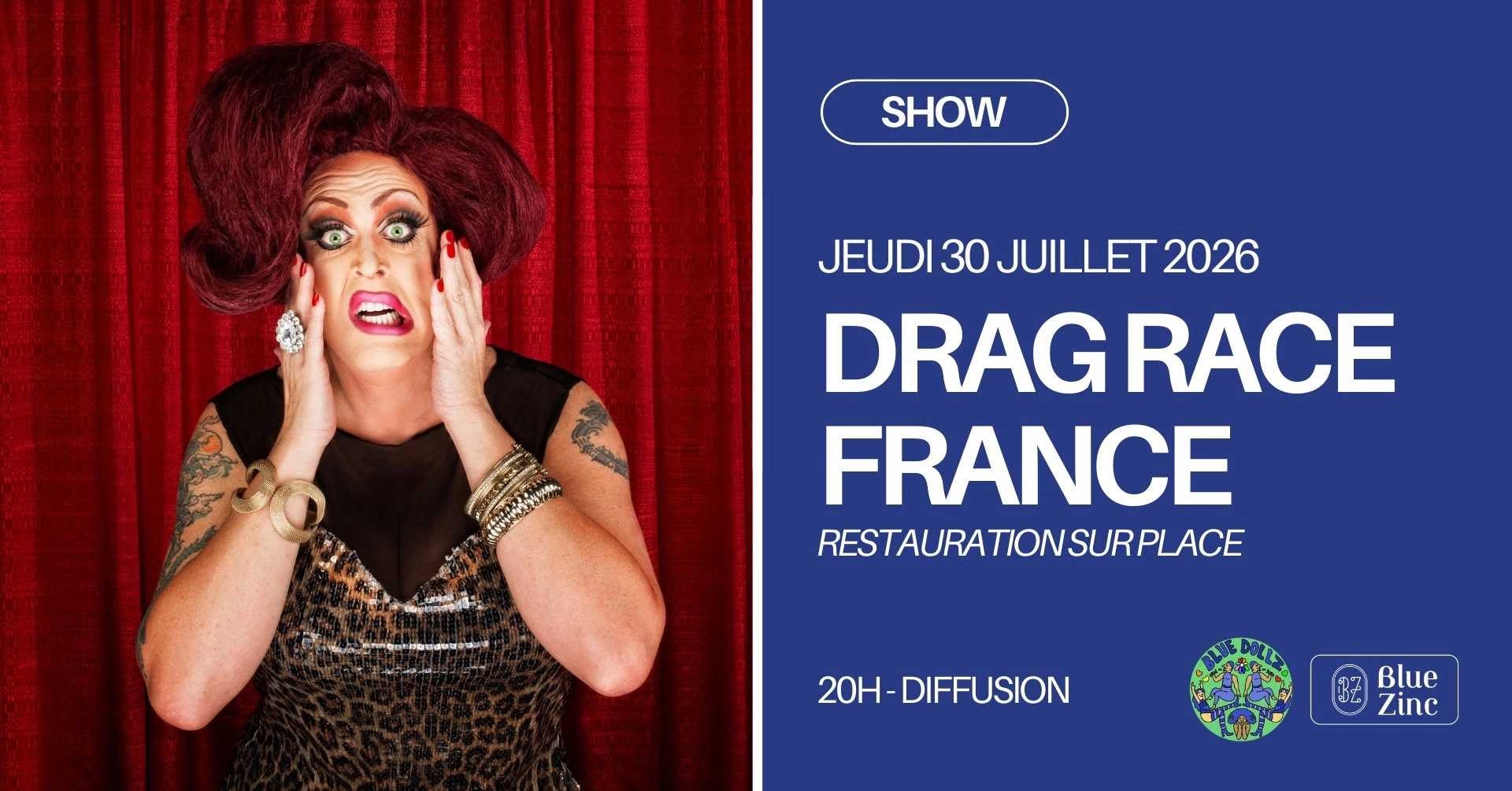 DRAG RACE FRANCE &bull; SAISON 4 &bull; Blue Zinc