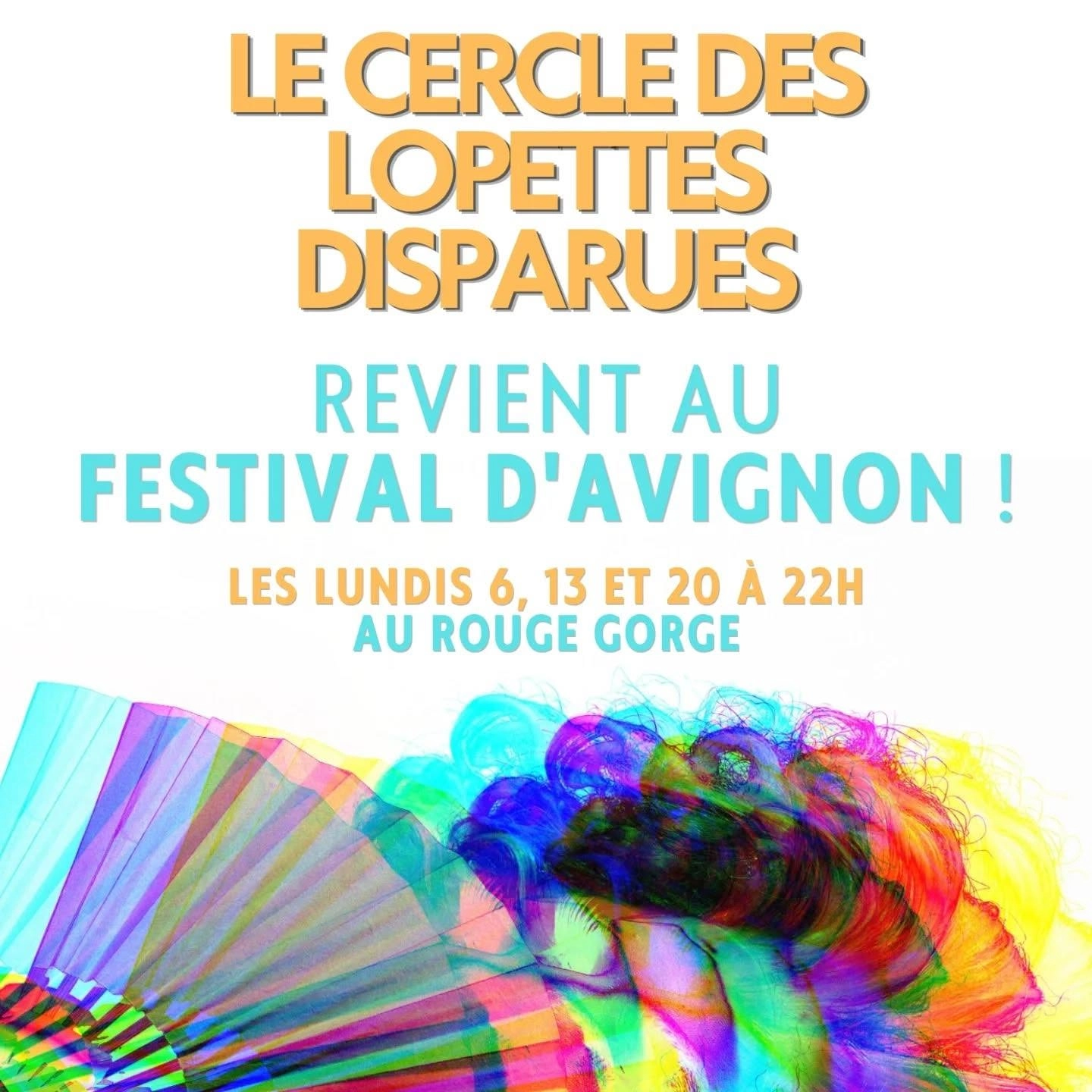 Le Cercle des Lopettes Disparues au Festival D'Avignon OFF 2026, 3 dates exceptionnelles !