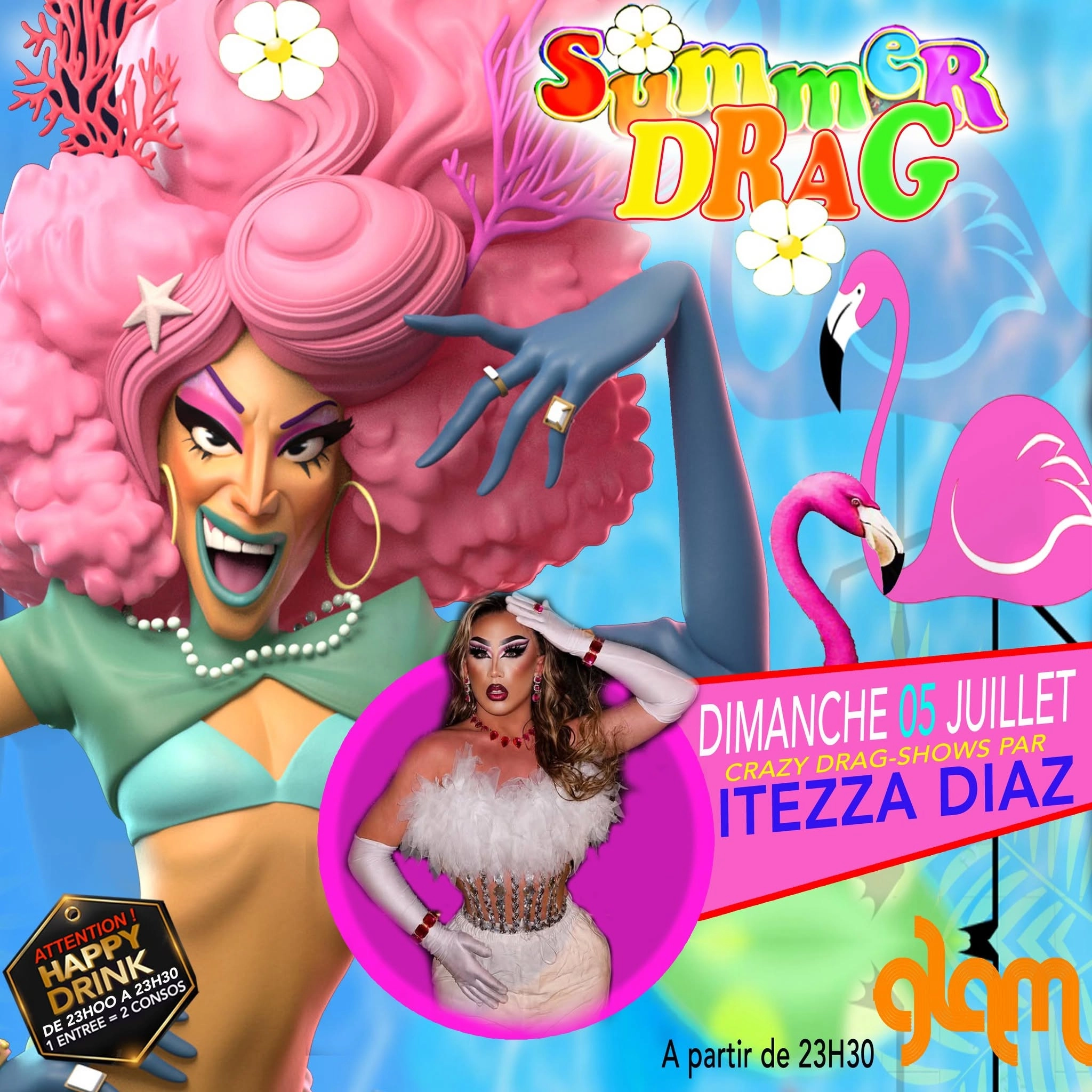 SUMMER DRAG AVEC ITEZZA DIAZ @ GLAM