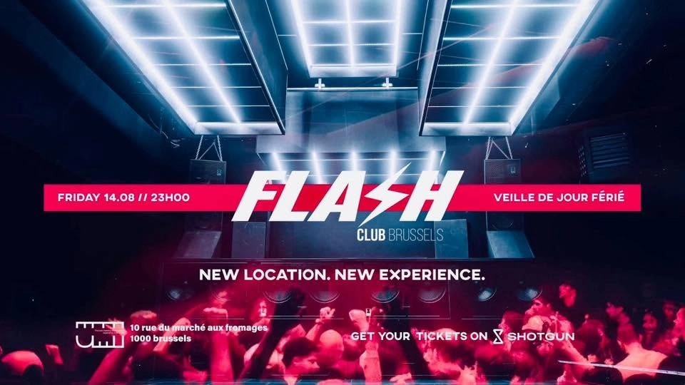 FLASH • ⚡️THE NEW CHAPTER ⚡️ • Veille de congé - Friday 14.08