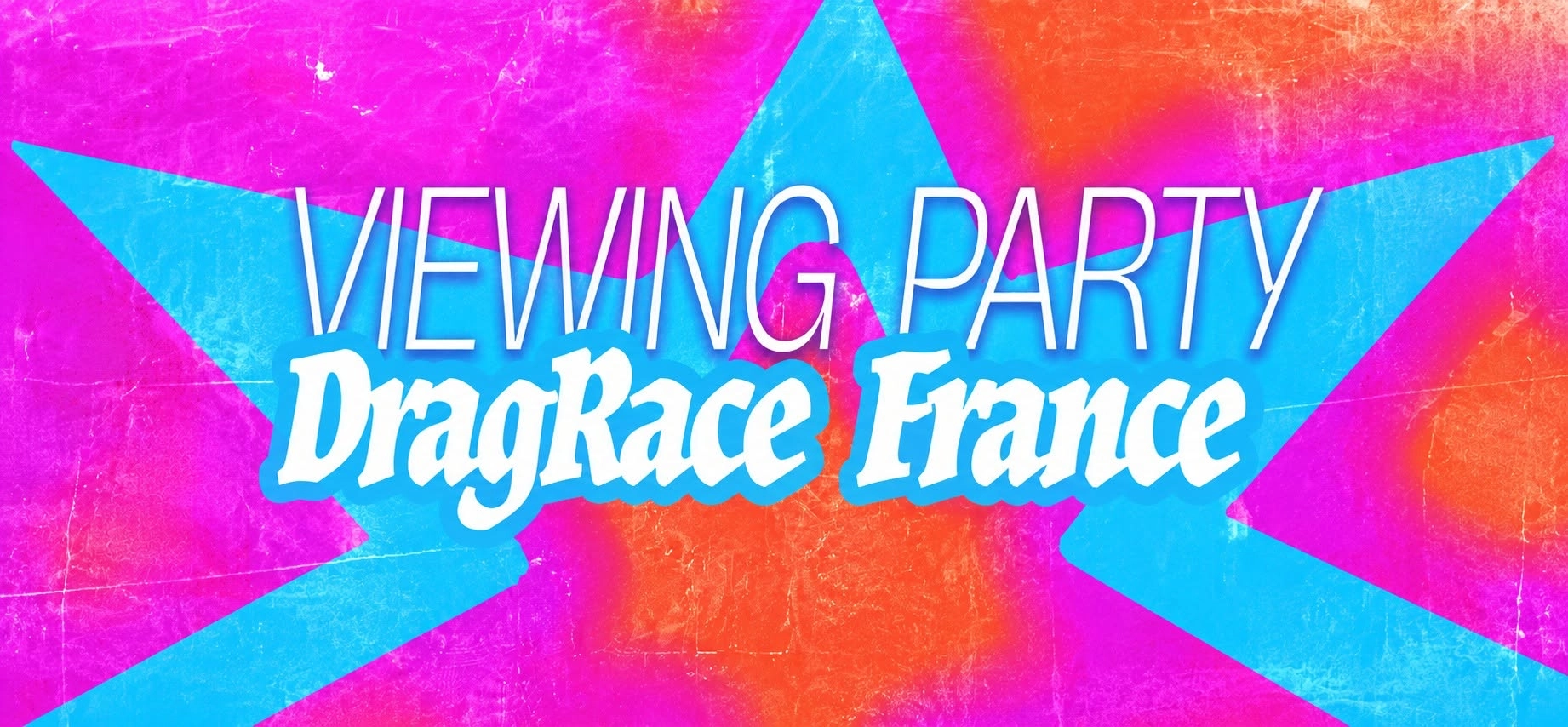 Les Viewing Parties DragRace France saison 4 de L'étoile bleue avec Lana Cotta & Fluffy Bidule
