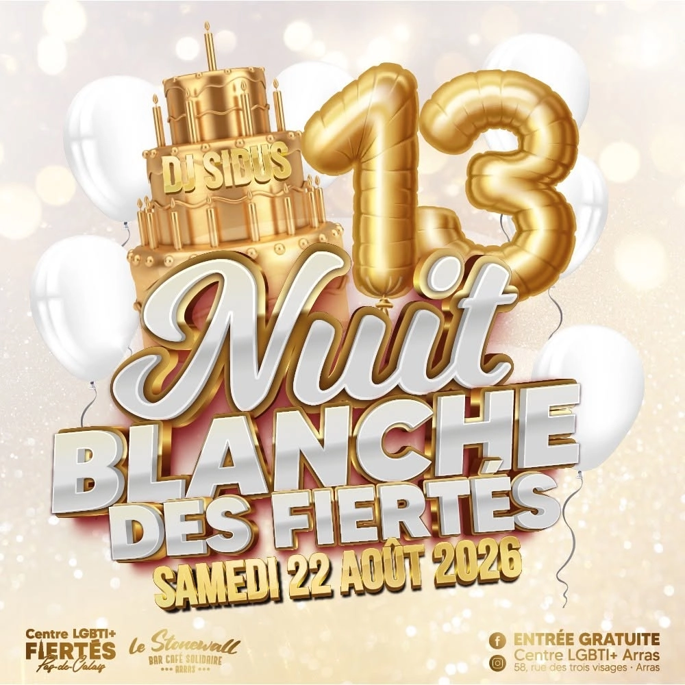 Nuit Blanche &bull; 13&egrave;me Anniversaire
