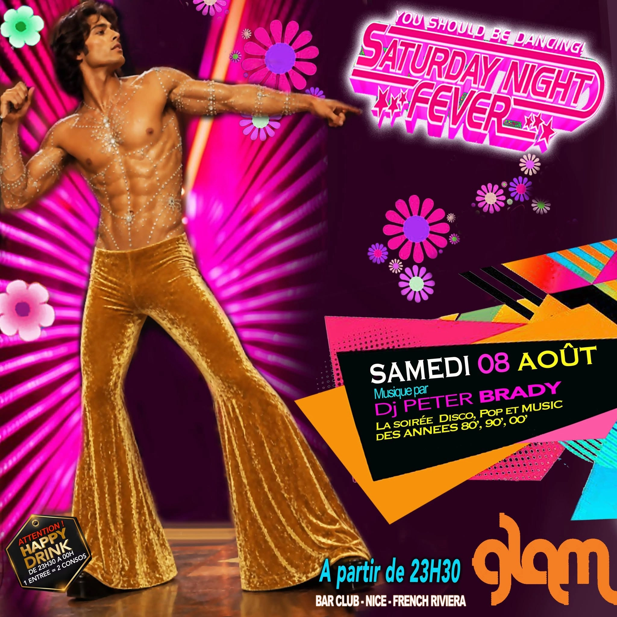SATURDAY NIGHT FEVER @ GLAM
