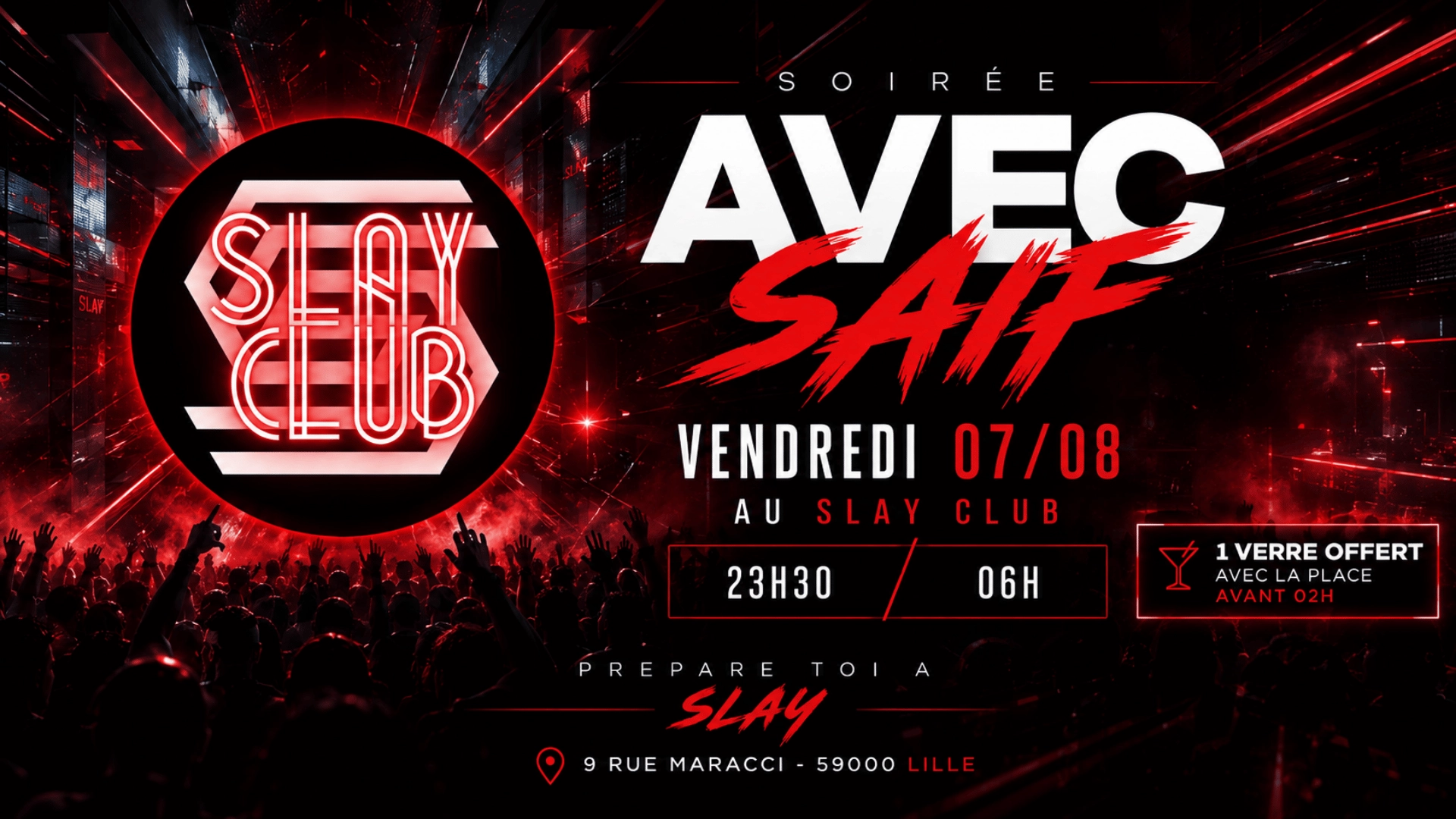 Slay Club : DJ SAIF 07/08