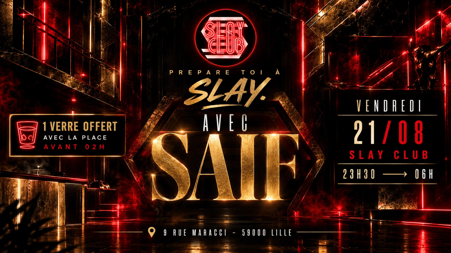 Slay Club : DJ SAIF 21/08