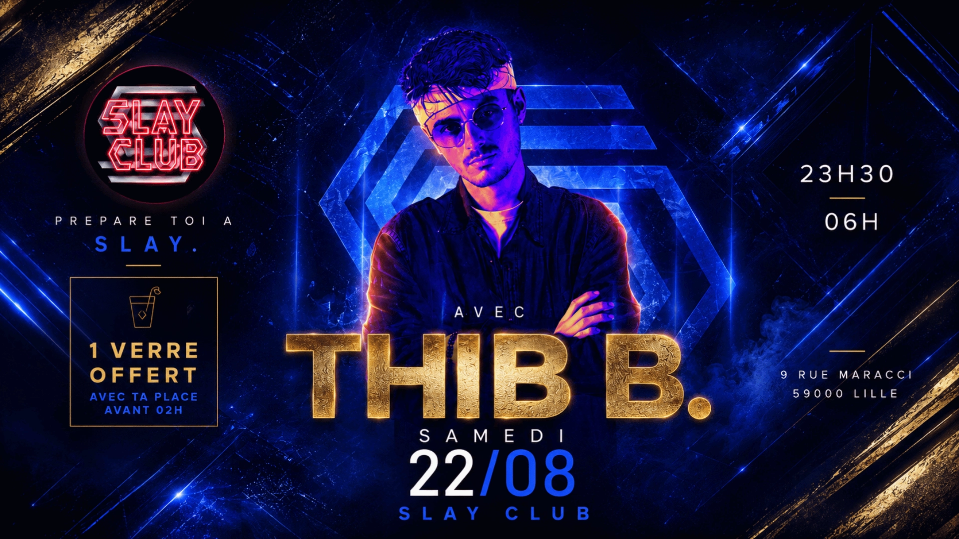 Slay Club - DJ THIB B 22/08