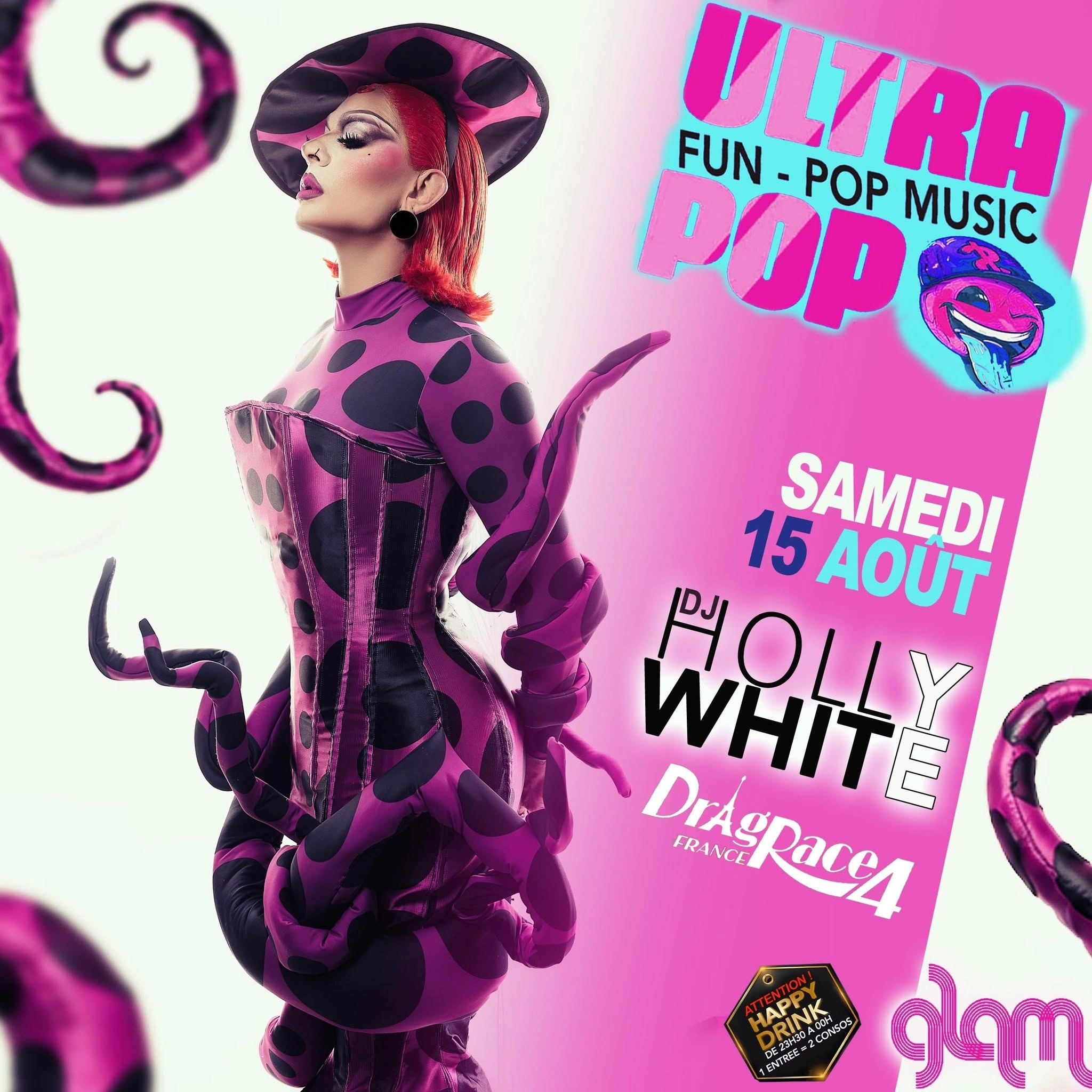 ULTRAPOP "DJ HOLLY WHITE"@GLAM