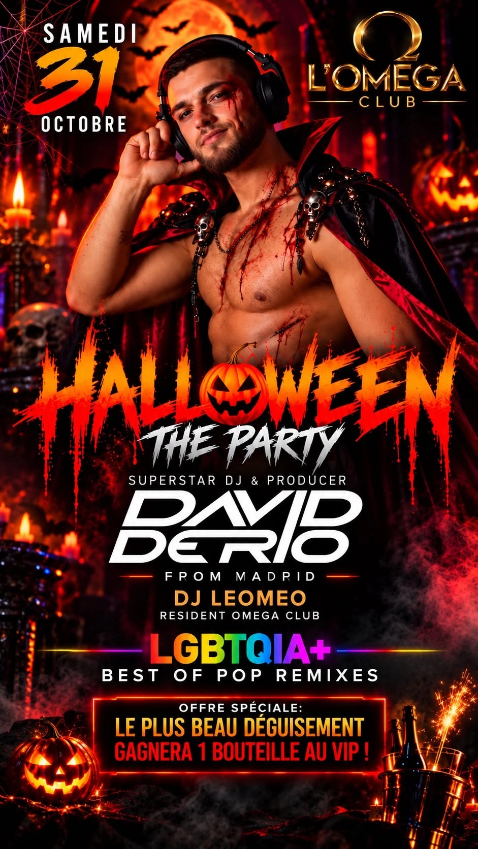 🎃HALLOWEEN THE PARTY🎃 🎃SuperStar Dj DAVID DERIO-Madrid 🎃 🔥L&rsquo;Om&eacute;ga Club🔥