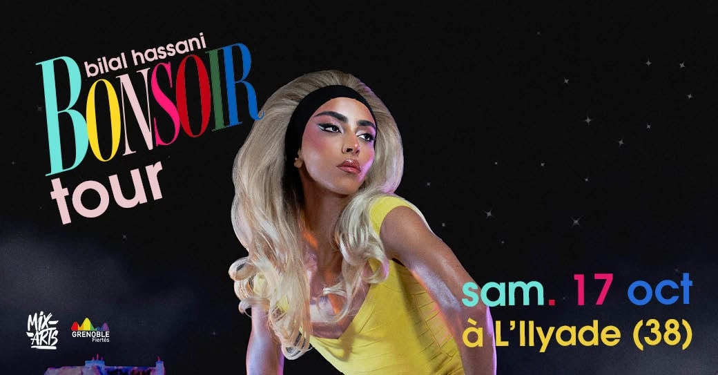 ANNULATION - BILAL HASSANI &agrave; L'Ilyade