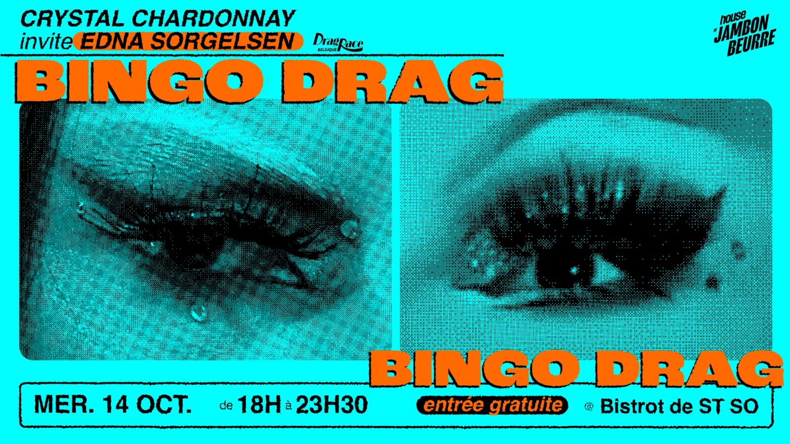 BINGO DRAG | Crystal Chardonnay & Edna Sorgelsen @ Bistrot ST SO