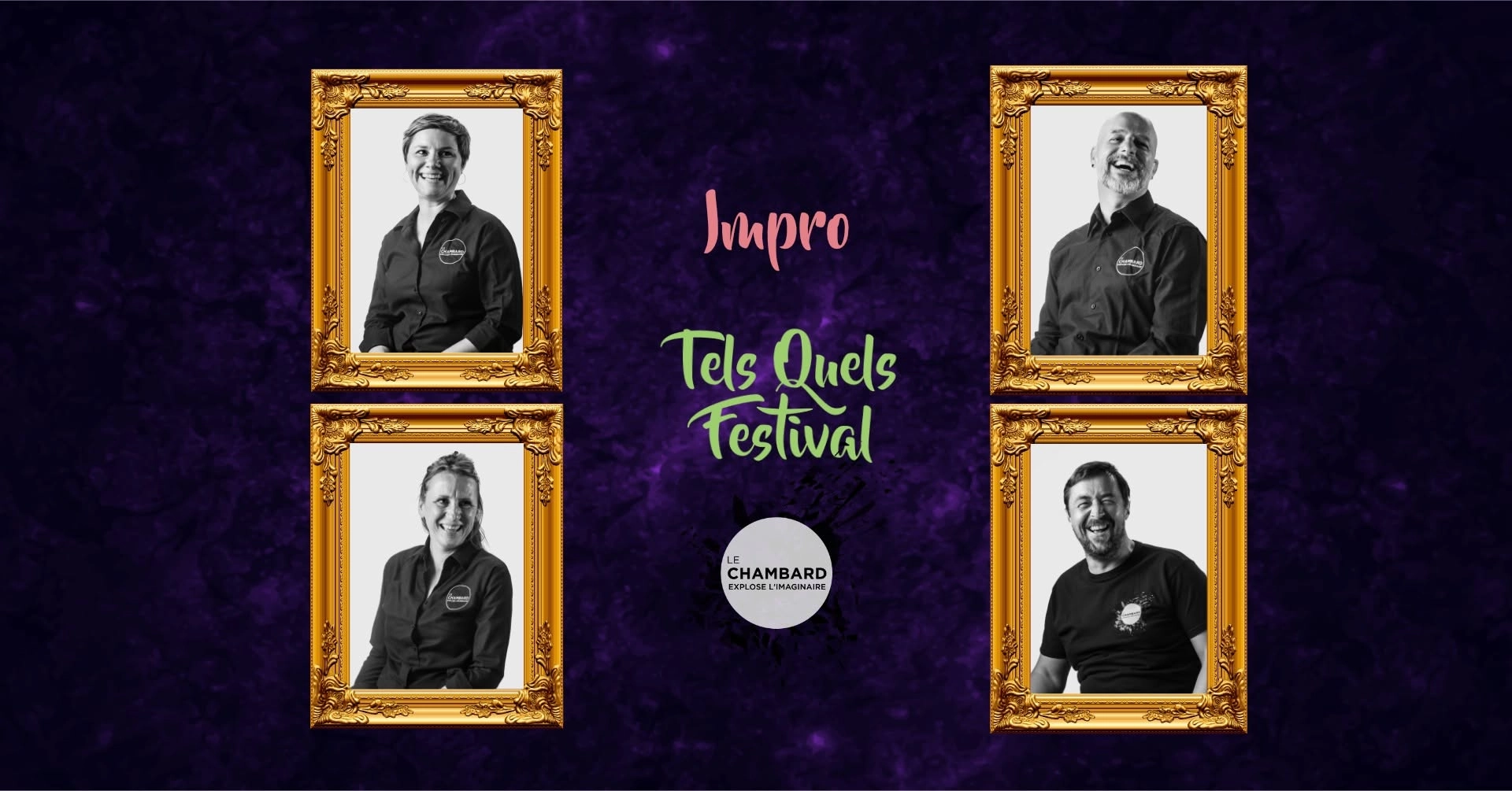 Impro avec Le Chambard - Tels Quels Festival