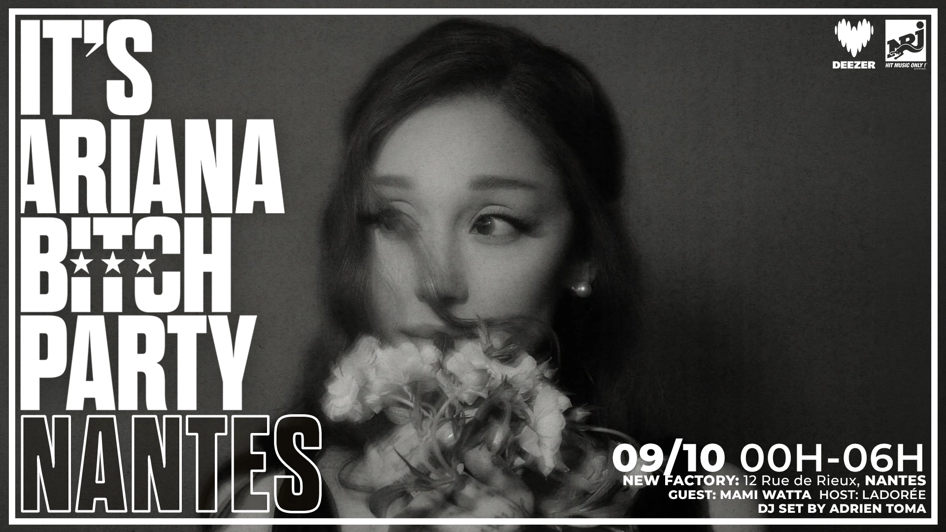 It's Ariana Bitch Party Nantes avec Mami Watta