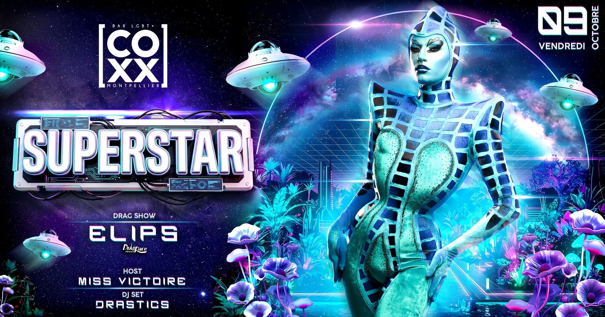 Vendredi 9 octobre SuperStar ELIPS host : Miss Victoire