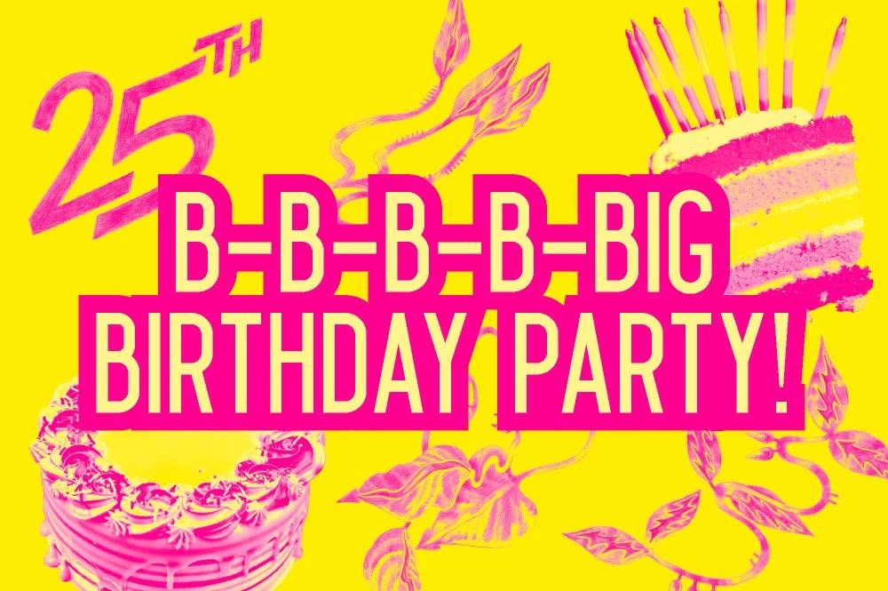 B-B-B-B-BIG Birthday Party!